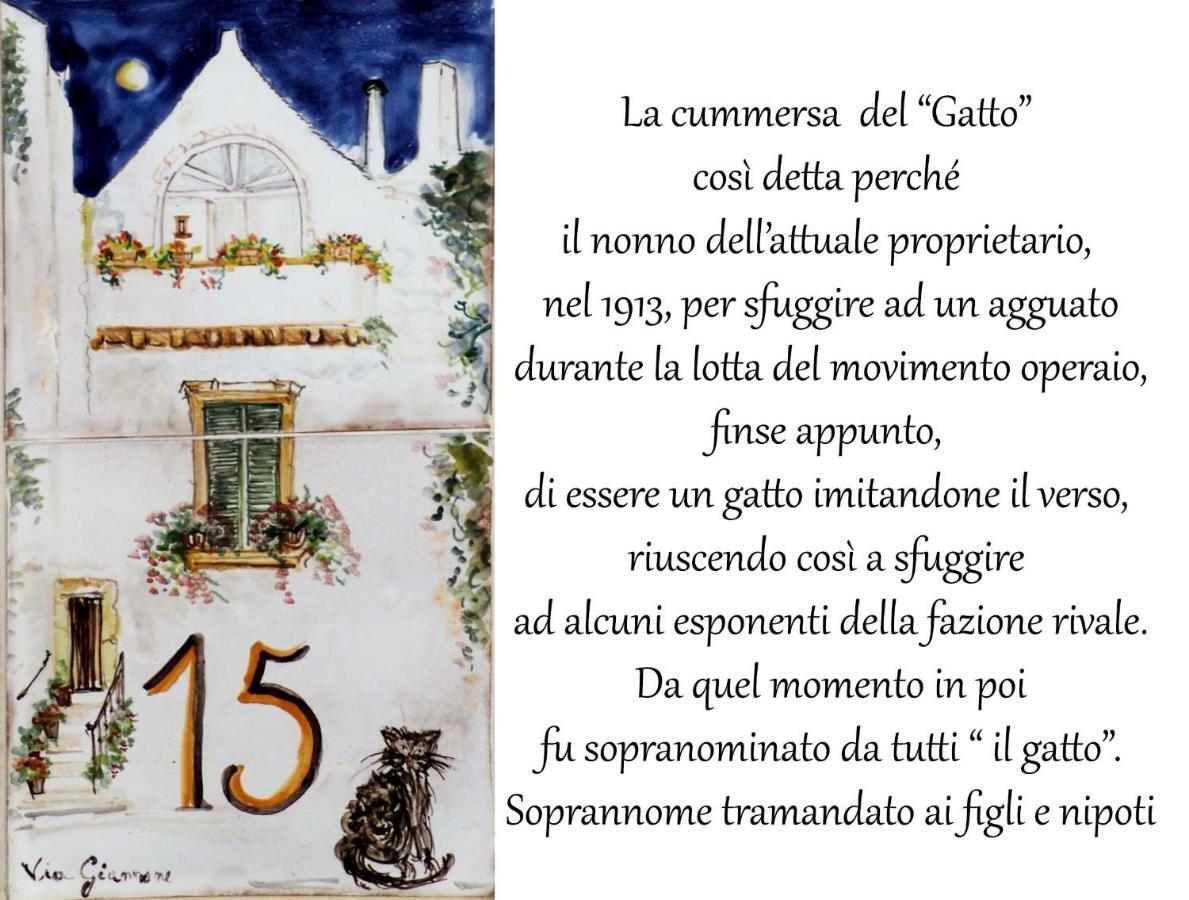 La Cummersa Del Gatto Locorotondo Luaran gambar